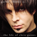 In...the Life of Chris Gaines, Garth Brooks