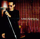 Marc Anthony, Marc Anthony