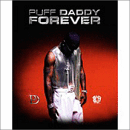 Puff Daddy : Forever [EXPLICIT LYRICS] CD