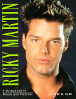 A Scrapbook in Words and Pictures about Ricky Martin